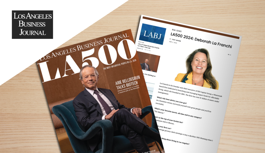 Los Angeles Business Journal's cover of their LA500 awards and article featuring Deborah La Franchi